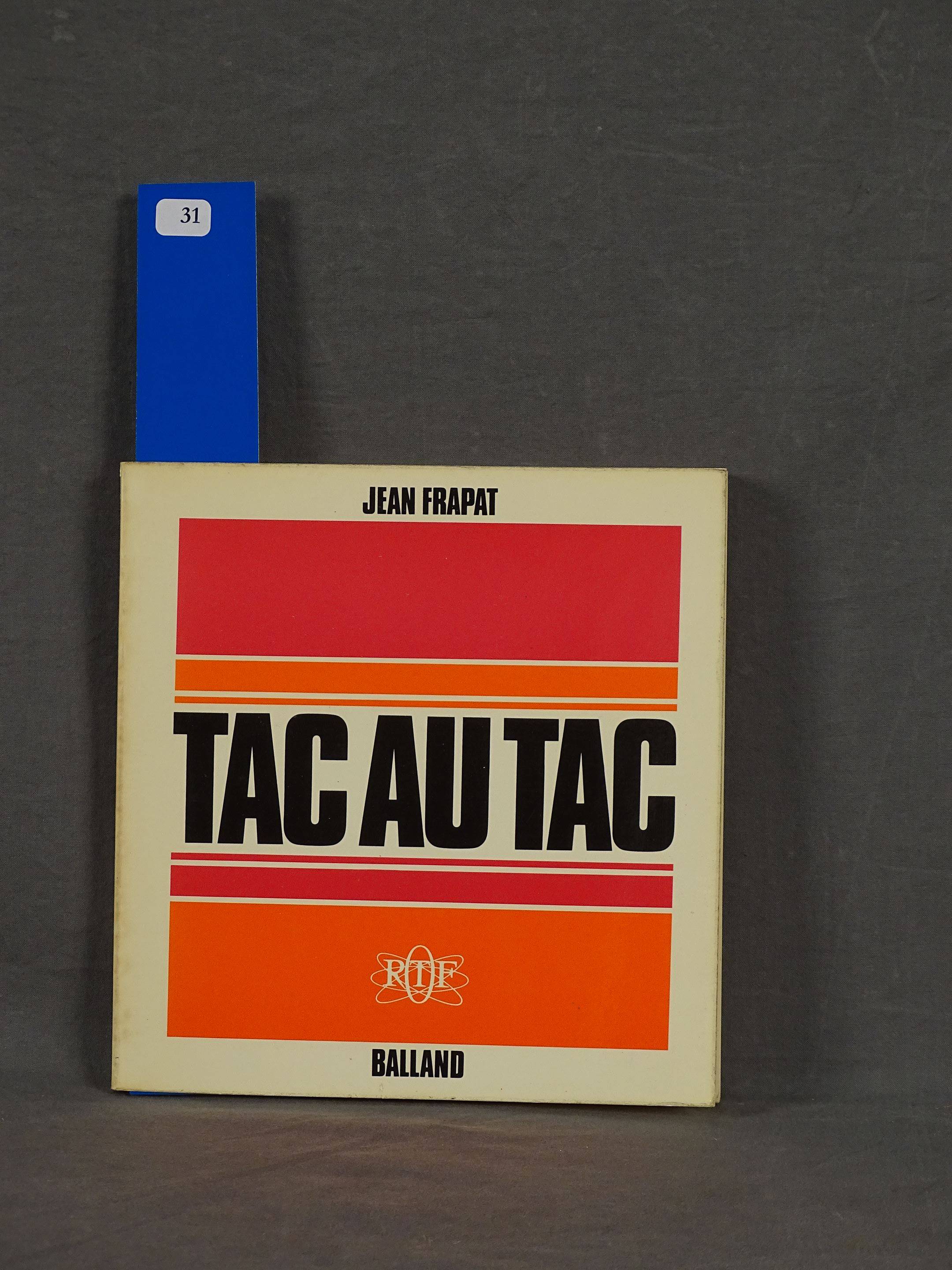 Collectif : Tac au tac en édition originale de 1973 en bel état. Un