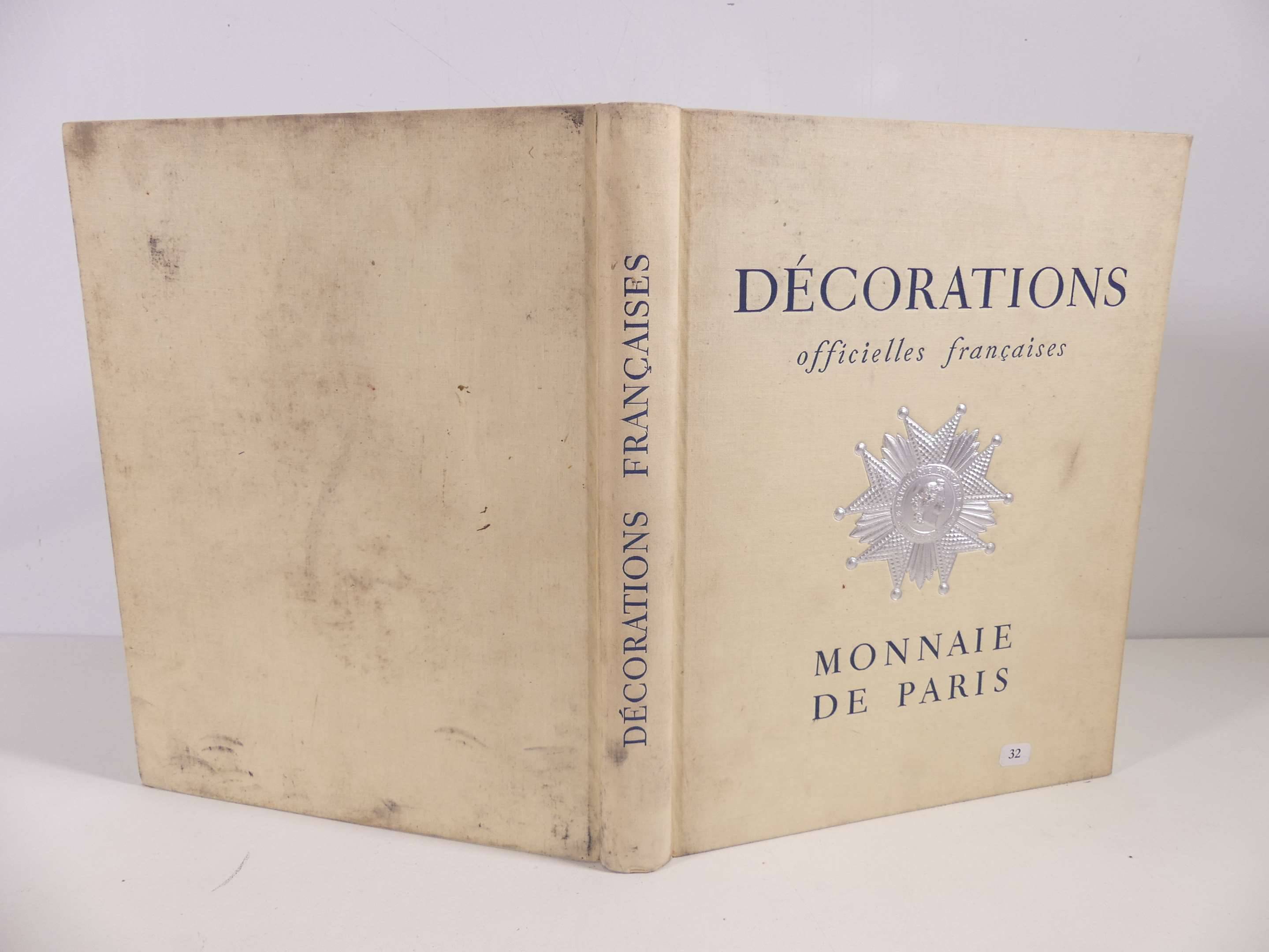 Livre Décorations officielles françaises - Monnaie de Paris , Vente aux  enchères : Militaria - Armes - Souvenirs historiques