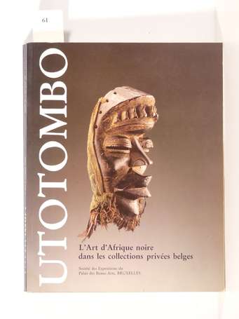 'Utotombo, l'Art d'Afrique Noire dans les 