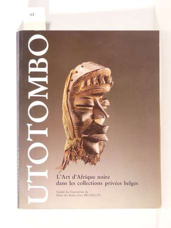 'Utotombo, l'Art d'Afrique Noire dans les 