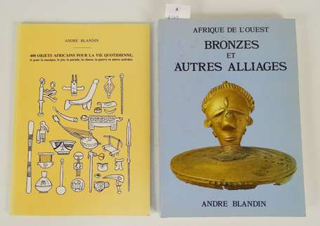 Deux livres d'André Blandin  'Bronzes et autres 