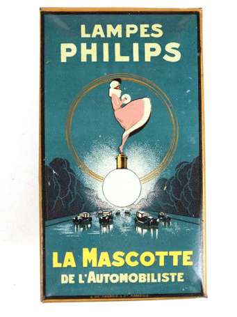 LA MASCOTTE DE L'AUTOMOBILISTE / Lampes Philips : 