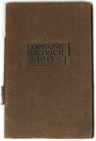 AUTOMOBILES LORRAINE-DIETRICH 1913 / à Lunéville :