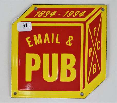 EMAIL & PUB : Plaque émaillée éditée en 1993, elle