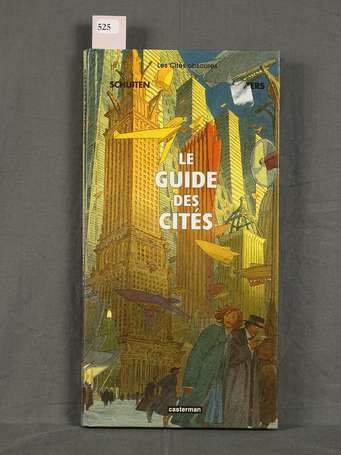 Schuiten - Les Cités obscures : le Guide des Cités