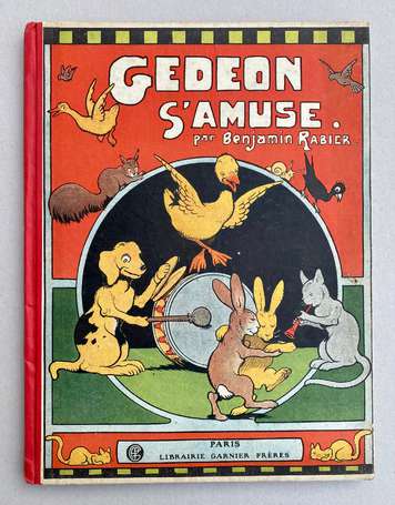 BENJAMIN RABIER (1864-1939) : « Gédéon s'amuse » :