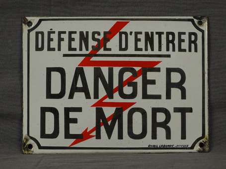 DANGER DE MORT Défense d'Entrer : Plaque émaillée 