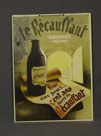 CALVADOS LE RÉCAUFFANT : Panonceau lithographié. 