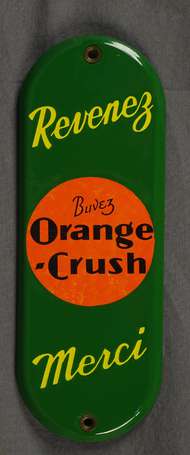 ORANGE CRUSH « Revenez Merci » : Plaque de 