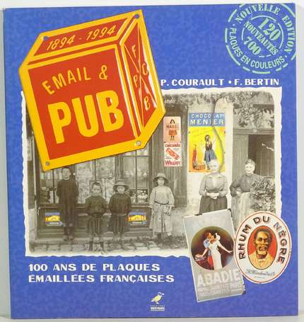 ÉMAIL et PUB : 2ème édition enrichie de 24 pages 