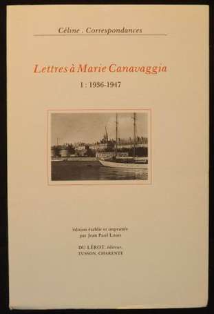CÉLINE Louis-Ferdinand Lettres à Marie Cavanaggia.