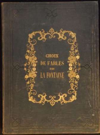 LA FONTAINE (Jean de) Choix de Fables de La 