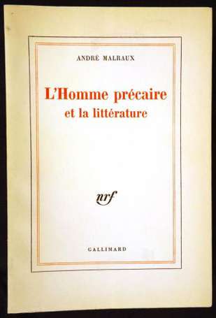 MALRAUX André L'homme précaire et la littérature. 