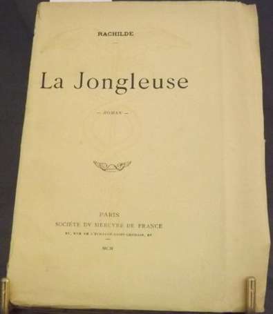 RACHILDE La Jongleuse. P., Mercure de France 1900.