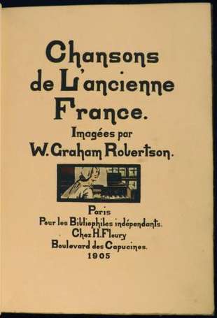 ROBERTSON (W. Graham) Chansons de l'ancienne 