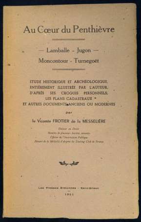 FROTIER de la MESSELIÈRE (Vicomte Henri) Au cœur 