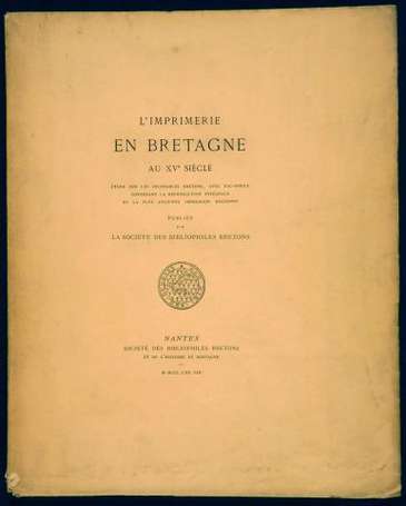 LA BORDERIE (Arthur de) L'Imprimerie en Bretagne 