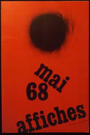 MAI 68 AFFICHES. P., Tchou Éditeur, 1968. Recueil 