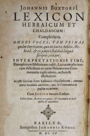 BUXTORF (Johann) - Lexicon Hebraicum et Chaldaicum