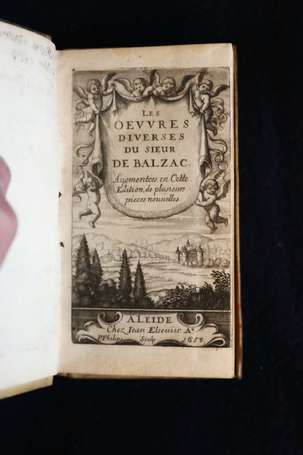 BALZAC (Jean-Louis GUEZ, seigneur de) - Les Œuvres