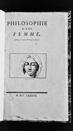 Anonyme - Philosophie d'une Femme.
S.l.n.n. (Sans