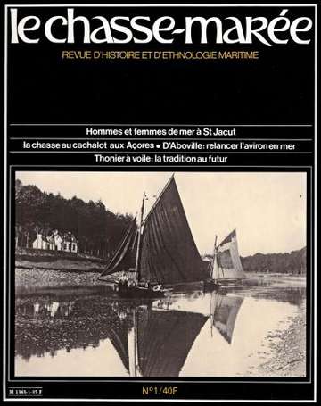 Revue - LE CHASSE-MAREE. Histoire et Ethnologie 