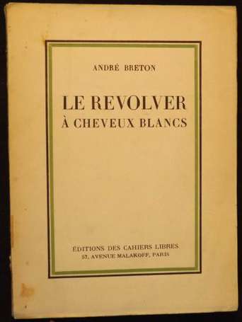 BRETON André Le Révolver à cheveux blancs. P., Les