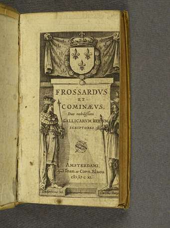 FROISSART - COMMYNES - Frossardus et Cominaeus, 