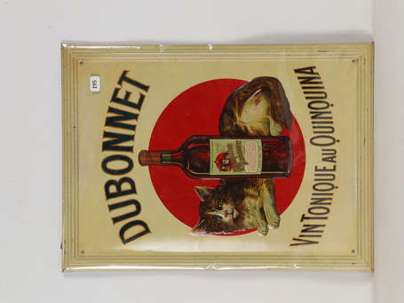 DUBONNET Vin Tonique au Quinquina : Tôle 