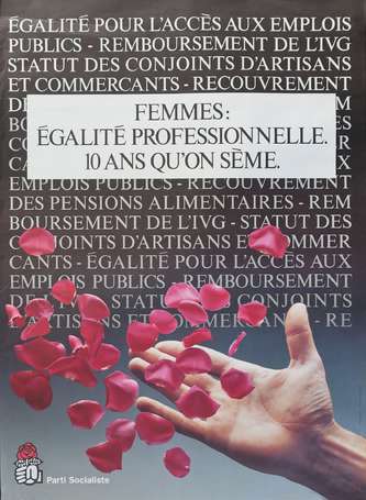 PS - Parti Socialiste  - 3 affiches pour la 