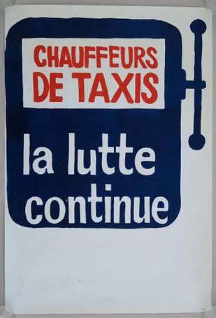 MAI 68 - CHAUFFEURS DE TAXI LA LUTTE CONTINUE - 