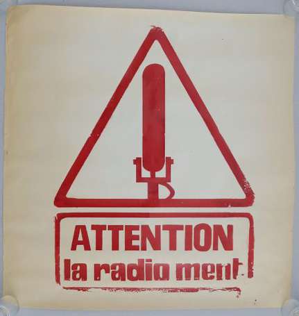 MAI 68 - ATTENTION LA RADIO MENT - Affiche en 
