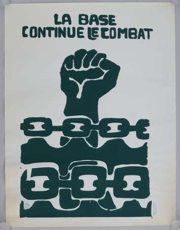 MAI 68 - LA BASE CONTINUE LE COMBAT - Affiche en 