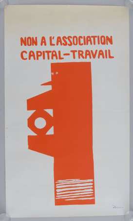 MAI 68 - NON A L'ASSOCIATION CAPITAL TRAVAIL - 