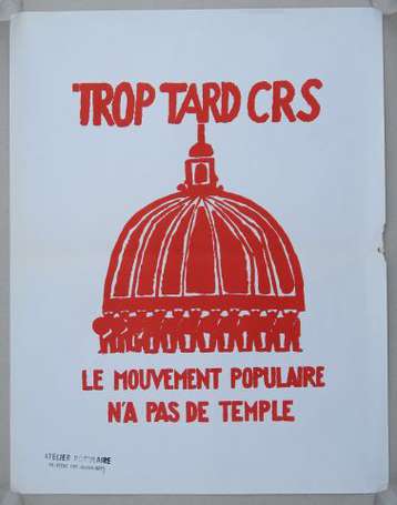 MAI 68 - TROP TARD CRS LES MOUVEMENTS N'A PAS DE 