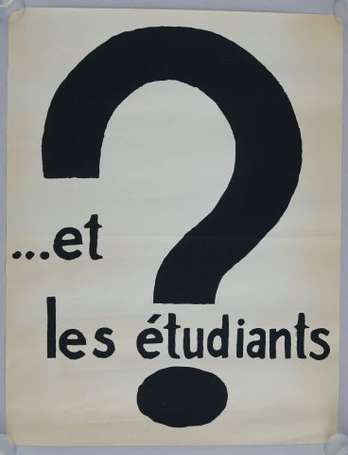 MAI 68 - ...ET LES ETUDIANTS ? - Affiche en 