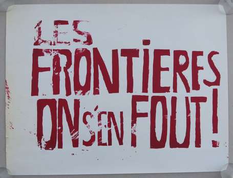 MAI 68 - LES FRONTIERES ON S'EN FOUT ! - Affiche 