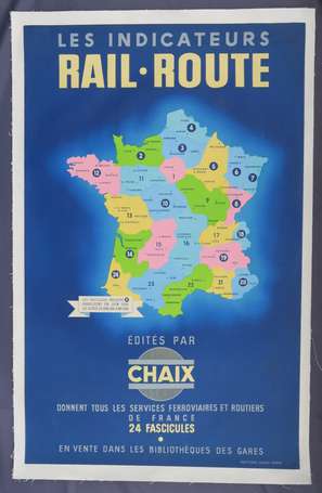 CHAIX - Affiche LES INDICATEURS RAIL-ROUTE 1948 