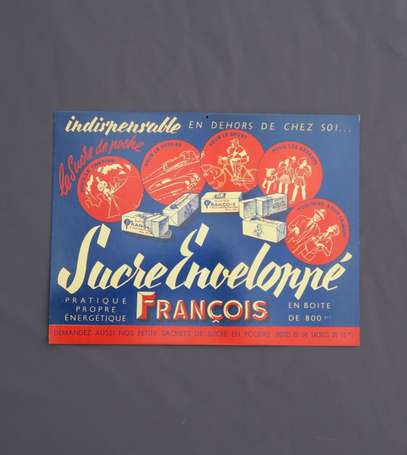 SUCRE FRANCOIS - Panonceau publicitaire pour 