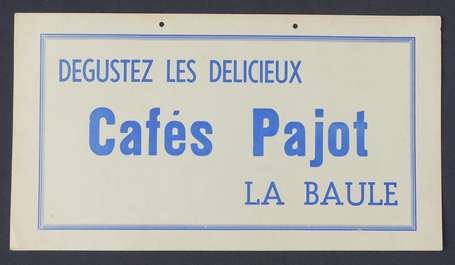 CAFES PAJOT à La Baule : Pannonceau publicitaire -