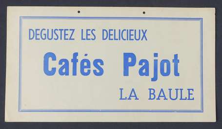CAFES PAJOT à La Baule : Pannonceau publicitaire -