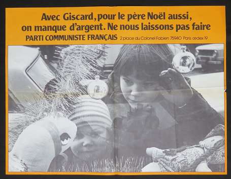 PARTI COMMUNISTE PCF  - Avec Giscard, pour le père