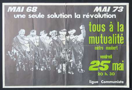 LIGUE COMMUNISTE - Mai 68 mai 73 : Une seule 