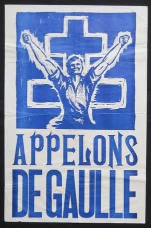 GAULLISTES - Appelons De Gaulle - Croix de 