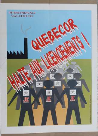 CGT - QUEBECOR Halte aux licenciements CFDT FO JDR