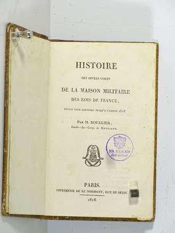 [MILITARIA] - BOULLIER (P.-J.-B.) - Histoire des 