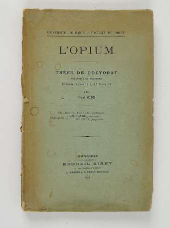 GIDE (Paul) - L'opium. Thèse de doctorat […] - 