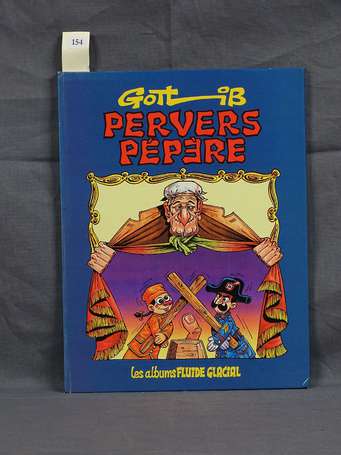 Gotlib : Pervers pépère en édition originale de 