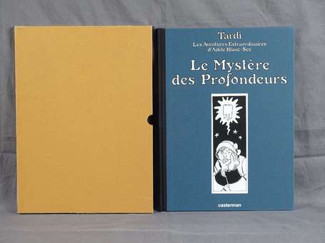 Tardi : Adèle Blanc-sec 8 ; Le Mystère des 