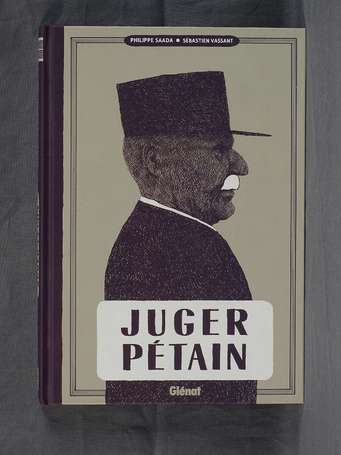 Vassant et Saada : Juger Pétain en édition 